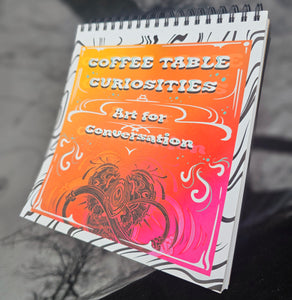 "Coffee Table Curiosities" Art for Conversation BOOK